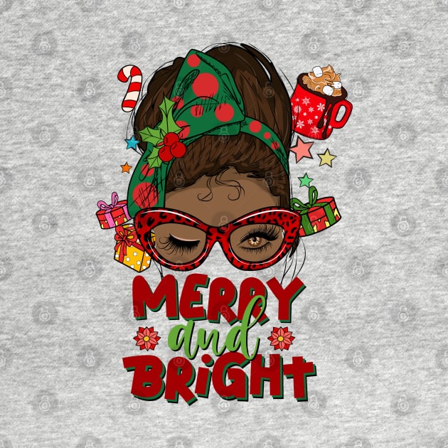 Merry and Bright, Black Girl Christmas Magic by UrbanLifeApparel